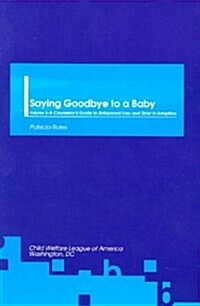 Saying Goodbye to a Baby (Paperback)