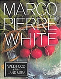 Wild Food from Land and Sea (Hardcover)
