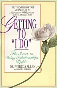Getting to i Do (Paperback)