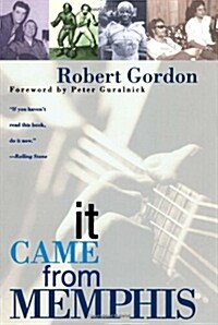 It Came from Memphis (Paperback, Revised)