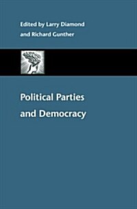 Political Parties and Democracy (Paperback)