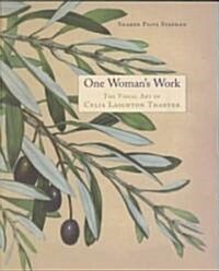 One Womans Work (Hardcover, 1st)