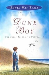 Dune Boy: The Early Years of a Naturalist (Paperback)