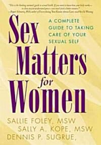Sex Matters for Women (Paperback)