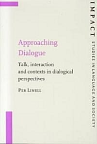 Approaching Dialogue (Paperback)