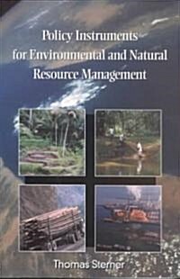 Policy Instruments for Environmental and Natural Resource Management (Paperback)