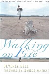 Walking on Fire: Psychiatry and Eugenics in the United States and Canada, 1880-1940 (Paperback)
