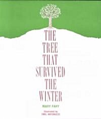 The Tree That Survived the Winter (Paperback)