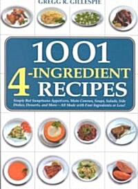 1001 4-Ingredient Recipes (Hardcover)