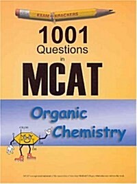 Examkrackers 1001 Questions in MCAT Organic Chemistry (Paperback, 2)