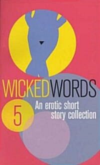 Wicked Words 5 (Paperback)
