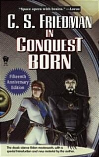 In Conquest Born (Mass Market Paperback, 15, Anniversary)