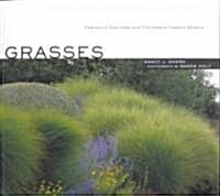 Grasses: Versatile Partners for Uncommon Garden Design (Paperback)