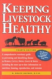 Keeping Livestock Healthy (Paperback, 4)