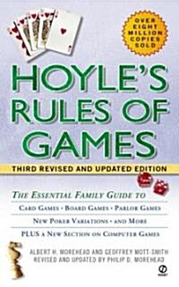 Hoyles Rules of Games: The Essential Family Guide to Card Games, Board Games, Parlor Games, New Poker Variations, and More (Mass Market Paperback, 3, Rev and Updated)