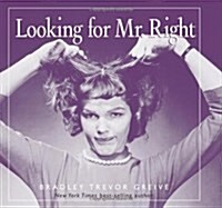 Looking for Mr. Right (Hardcover)
