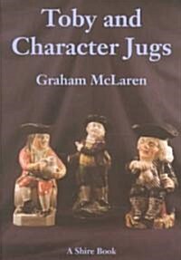 Toby and Character Jugs (Paperback, 2)
