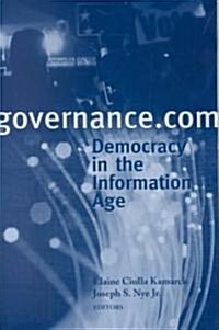 Governance.com: Democracy in the Information Age (Paperback)