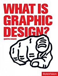 [중고] What Is Graphic Design? (Hardcover)