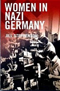 Women in Nazi Germany (Paperback)