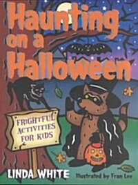 Haunting on a Halloween: Frightful Activities for Kids (Paperback)