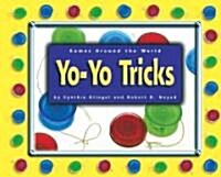 Yo-Yo Tricks (Library Binding)
