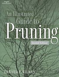 An Illustrated Guide to Pruning (Paperback, 2nd)