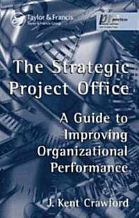 The Strategic Project Office (Hardcover)