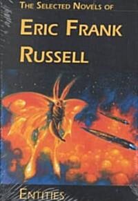 Entities the Selected Novels of Erik Frank Russell (Hardcover)