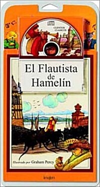 El Flautista De Hamelin/ The Flute Player of Hamelin (Hardcover, Compact Disc)