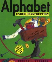 Alphabet Under Construction [With Free Poster] (Hardcover)