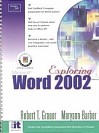 Exploring Microsoft Word 2002 Comprehensive (Paperback, 2002. Corr. 2nd)