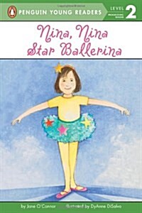[중고] Nina, Nina Star Ballerina (Paperback)