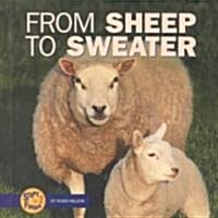 From Sheep to Sweater (Library)