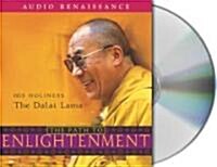 The Path to Enlightenment (Audio CD, Abridged)