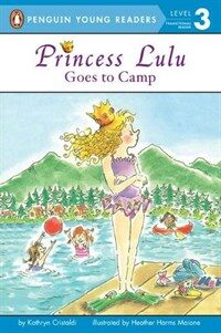 Princess Lulu goes to camp 