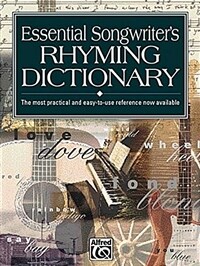 Essential Songwriters Rhyming Dictionary: Pocket Size Book (Paperback) - Most Practical and Easy to Use Reference Now Available