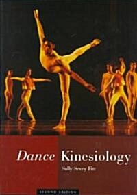 Dance Kinesiology (Hardcover, 2, Revised)
