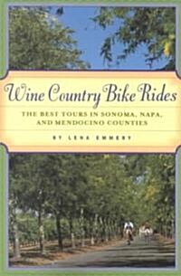 Wine Country Bike Rides (Paperback)