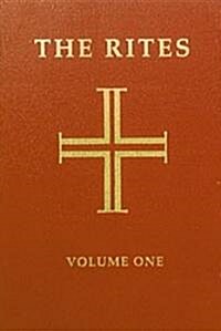 The Rites of the Catholic Church: Volume One: Volume 1 (Paperback, 3, Revised)