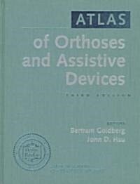 [중고] Atlas of Orthoses and Assistive Devices (Hardcover, 3rd, Subsequent)