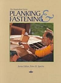 Planking and Fastening (Paperback)