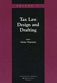 Tax Law Design and Drafting (Paperback)