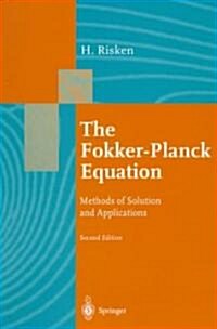 The Fokker-Planck Equation: Methods of Solution and Applications (Paperback, 2, 1996)