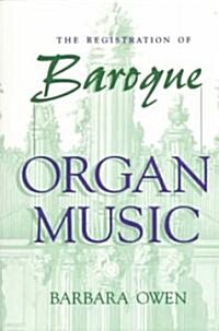 Registration of Baroque Organ Music (Paperback)
