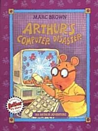Arthurs Computer Disaster (School & Library)