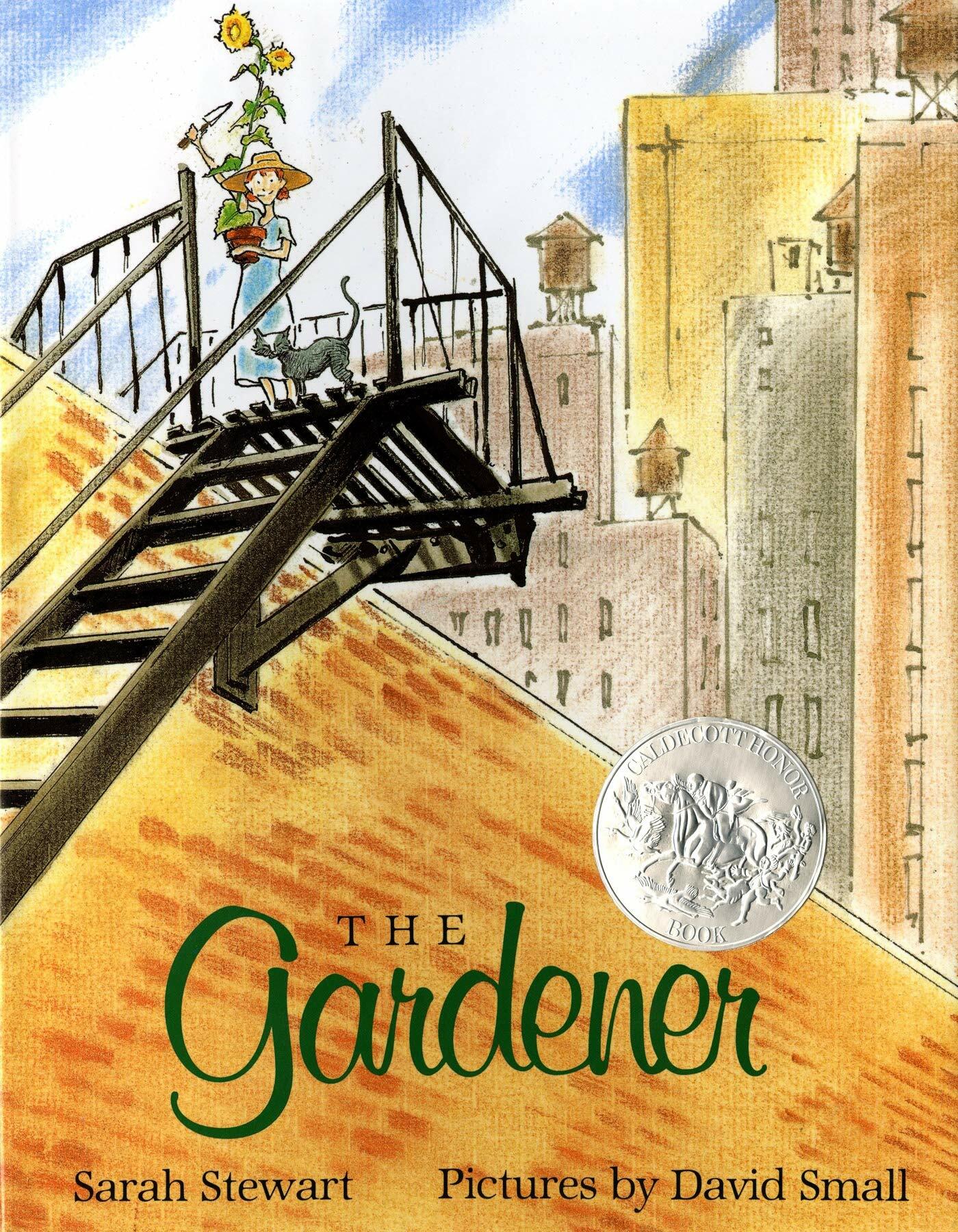The Gardener: (Caldecott Honor Book) (Hardcover)