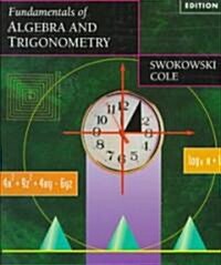 Fundamentals of Algebra and Trigonometry (Paperback, 9th)