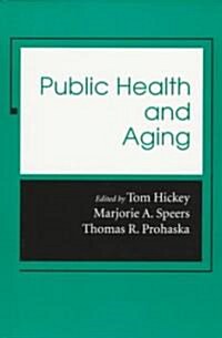 Public Health and Aging (Paperback)