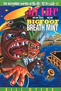 [중고] My Life As a Bigfoot Breath Mint (Paperback)